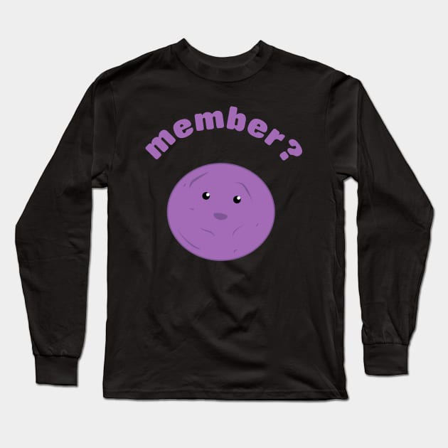 Member? Long Sleeve T-Shirt by dovpanda